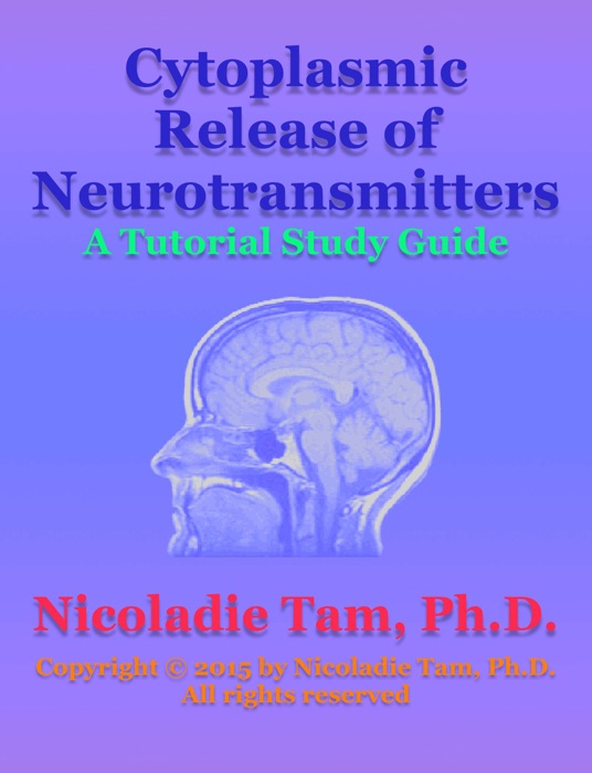 Cytoplasmic Release of Neurotransmitters