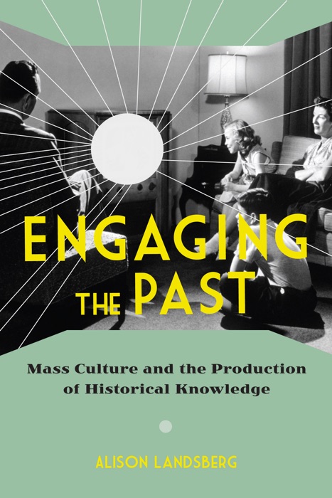 Engaging the Past