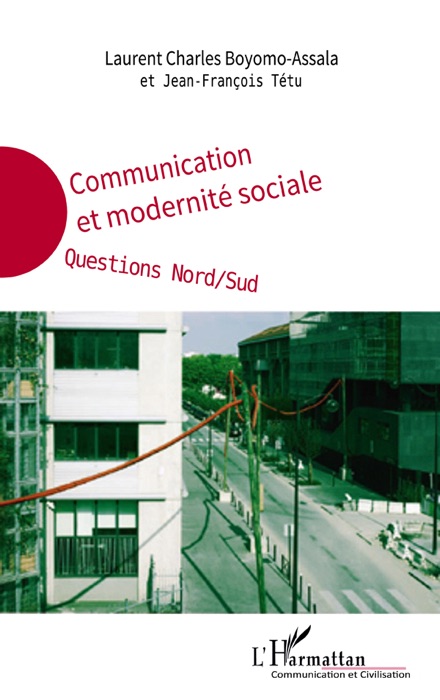 Communication et modernité sociale