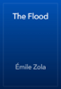 The Flood - Émile Zola