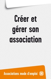 Créer et gérer son association