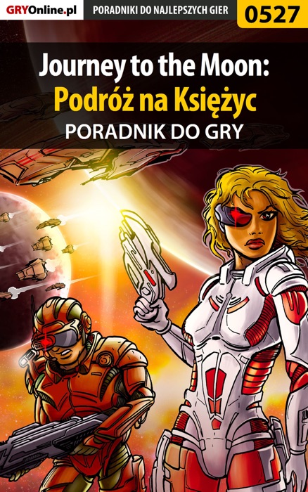 Journey to the Moon: Podróż na Księżyc (Poradnik do gry)