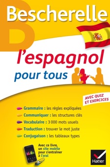 Bescherelle L'espagnol pour tous - Marta Lopez-Izquierdo & Monica Castillo Lluch