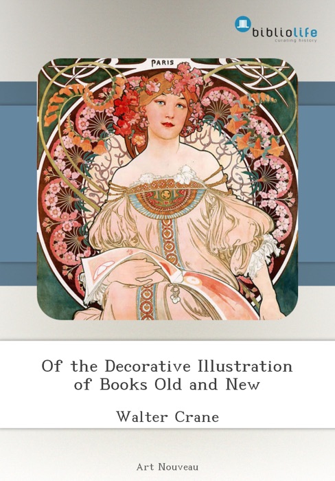 Of the Decorative Illustration of Books Old and New