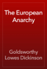 The European Anarchy - Goldsworthy Lowes Dickinson