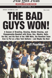 The Bad Guys Won - Jeff Pearlman