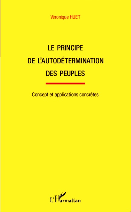 Le principe de l’autodétermination des peuples