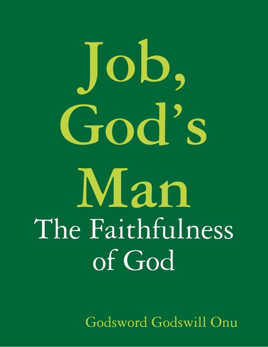 Job, God’s Man