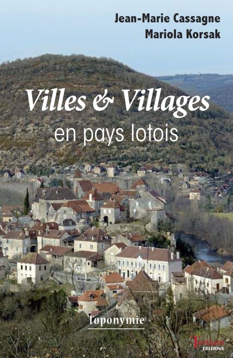 Villes et Villages en pays lotois