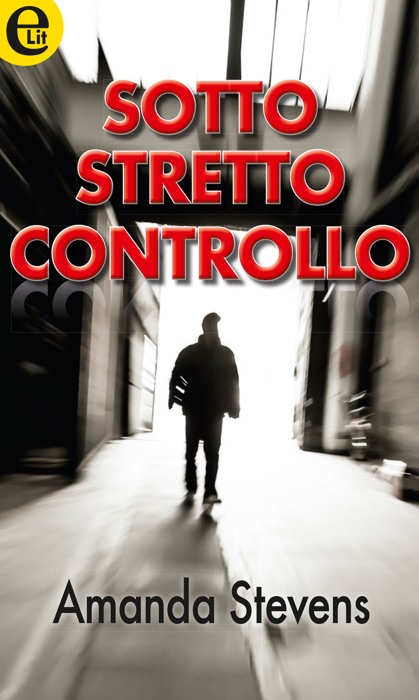 Sotto stretto controllo (eLit)