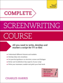 Complete Screenwriting Course - Charles Harris