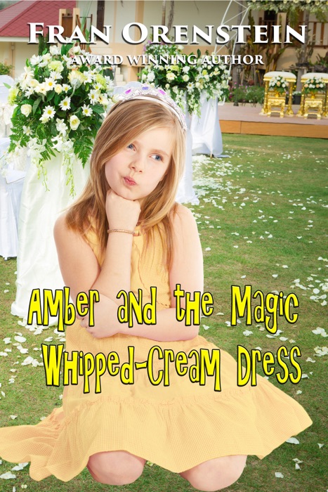 Amber and the Magic Whipped-Cream Dress