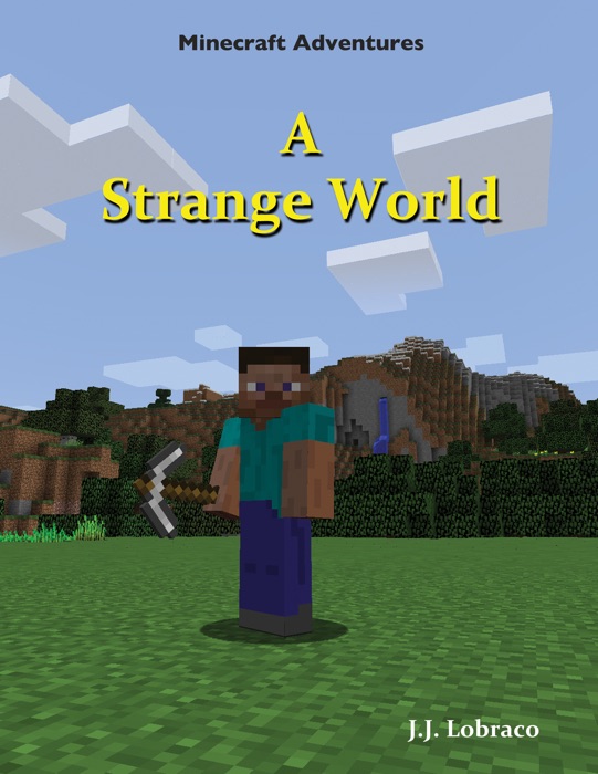 Minecraft Adventures - A Strange World