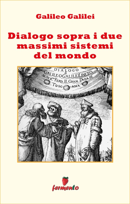 Dialogo sopra i due massimi sistemi del mondo