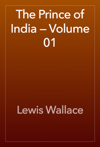 The Prince of India — Volume 01