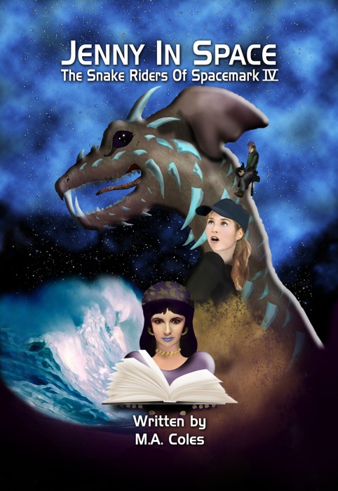 Jenny In Space: The Snake Riders of Spacemark Four