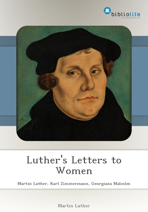 Luther's Letters to Women