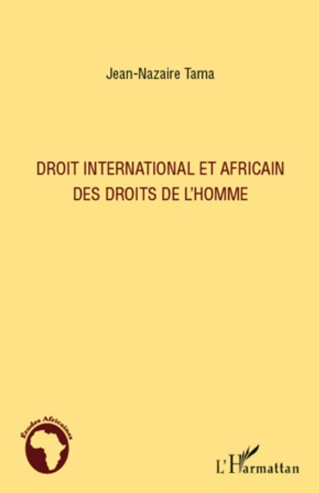 Droit international et Africain des droits de l’homme