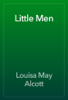 Little Men - Louisa May Alcott