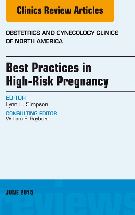 Best Practices in High-Risk Pregnancy