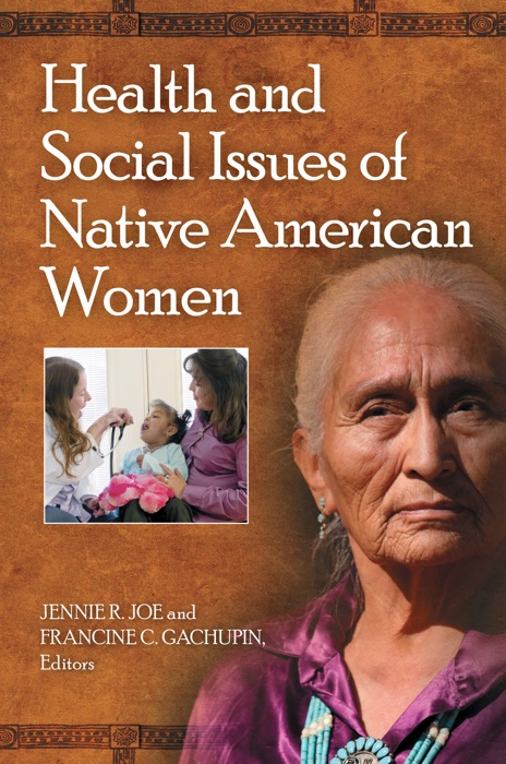 Health and Social Issues of Native American Women