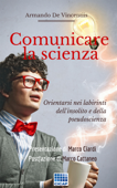 Comunicare la scienza - Armando De Vincentiis