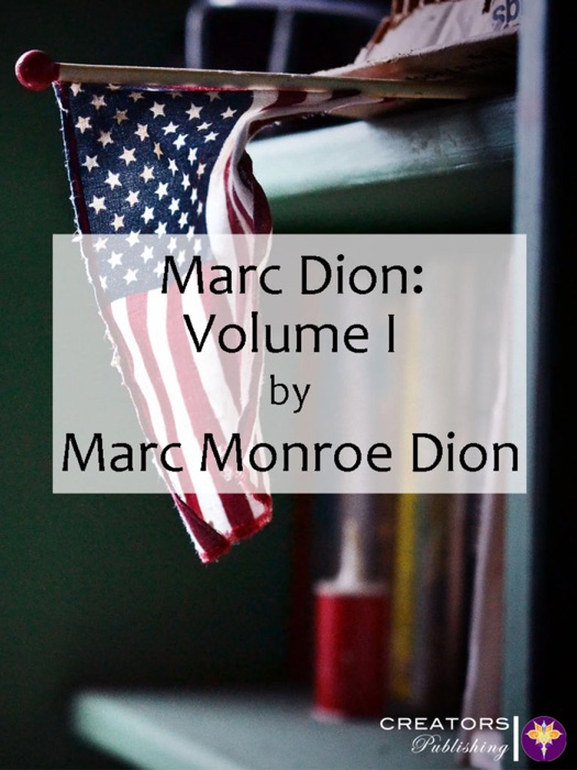 Marc Dion: Volume I