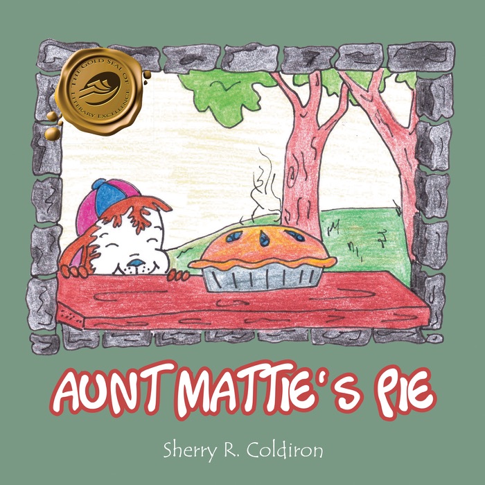 Aunt Mattie’S Pie