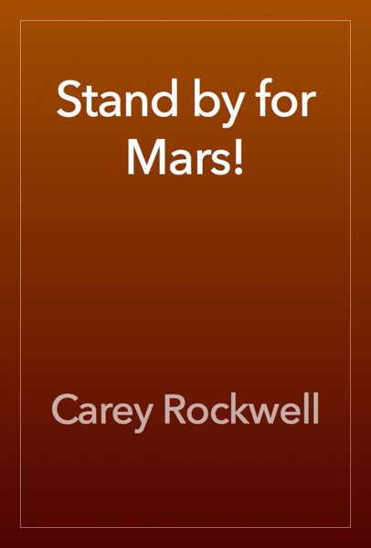 Stand by for Mars!