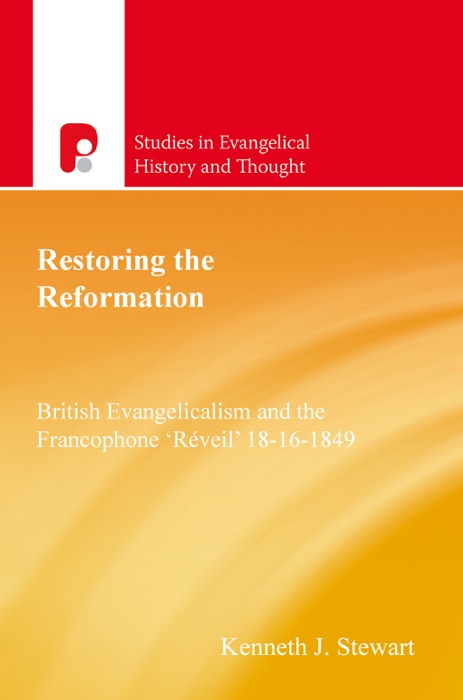 Restoring the Reformation