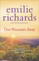 Emilie Richards - One Mountain Away artwork