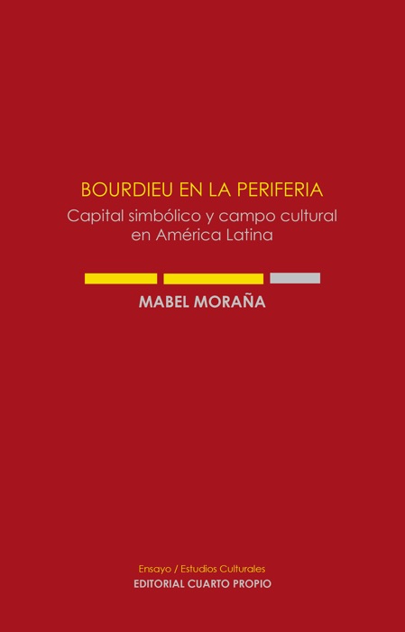 Bourdieu en la periferia