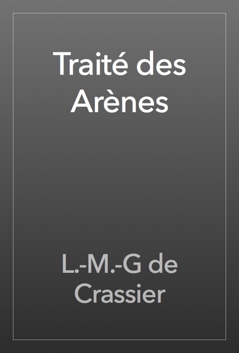 Traité des Arènes