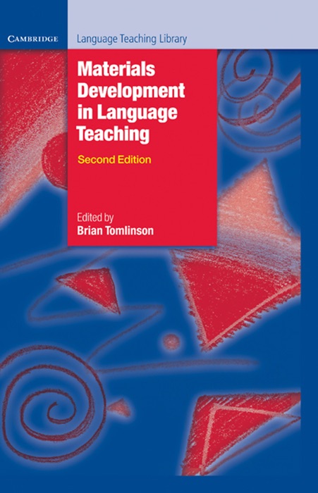 Materials Development in Language Teaching: Second Edition