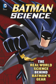 Batman Science - Tammy Laura Lynn Enz