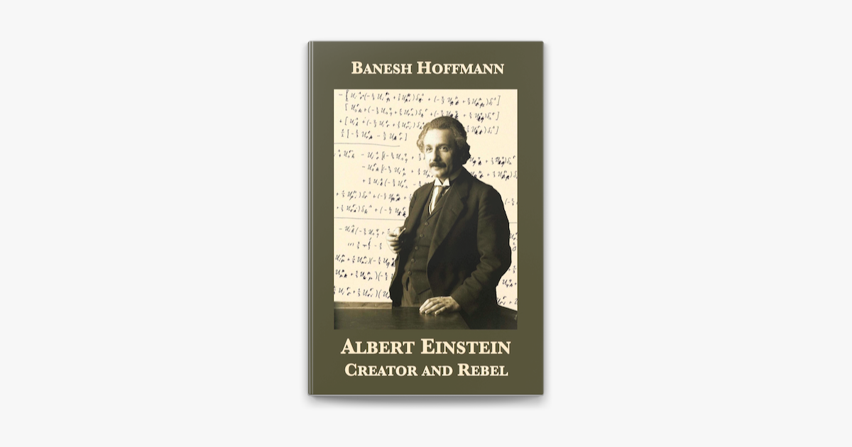 ‎Albert Einstein: Creator and Rebel en Apple Books