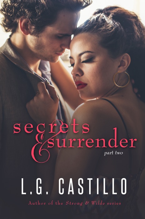 Secrets & Surrender: Part Two