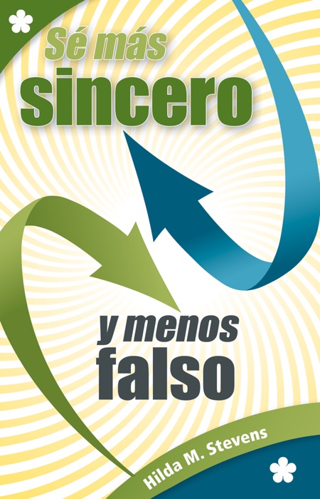 Sé más sincero y menos falso