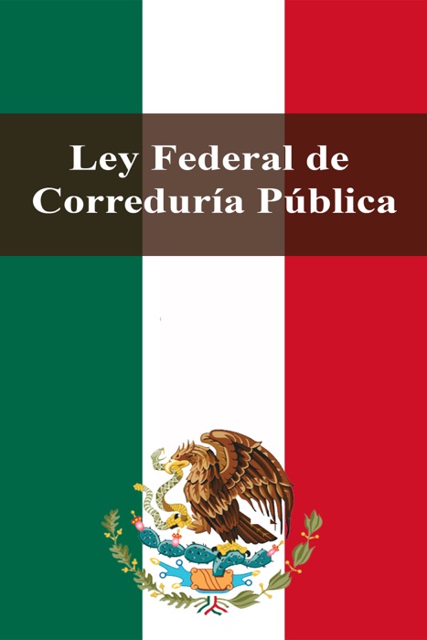 Ley Federal de Correduría Pública