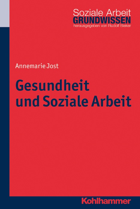 Gesundheit und Soziale Arbeit