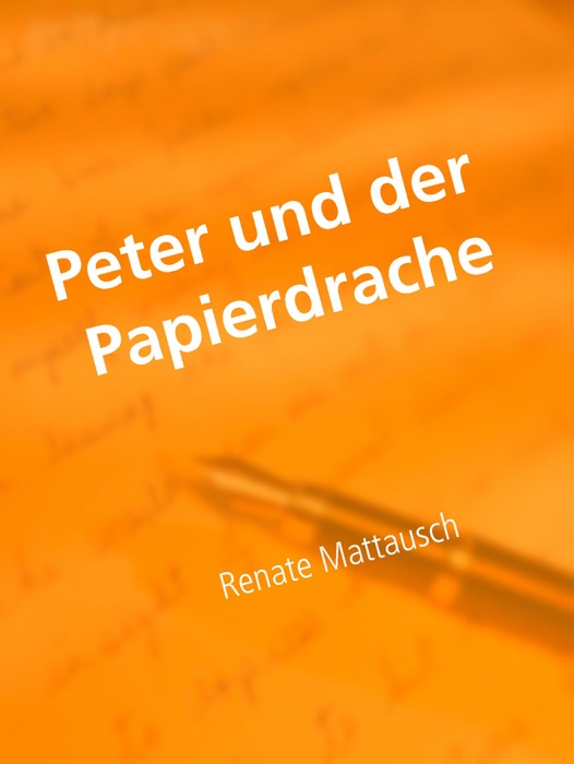 Peter und der Papierdrache