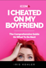 I Cheated On My Boyfriend - Iris Kohler