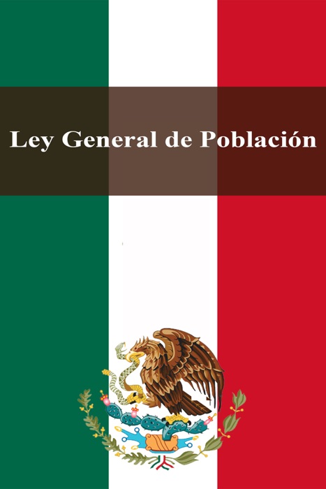 Ley General de Población