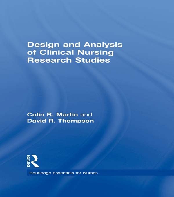 Design and Analysis of Clinical Nursing Research Studies