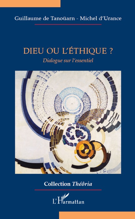 Dieu ou l’éthique?