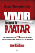 Vivir después de matar - Ana Terradillos