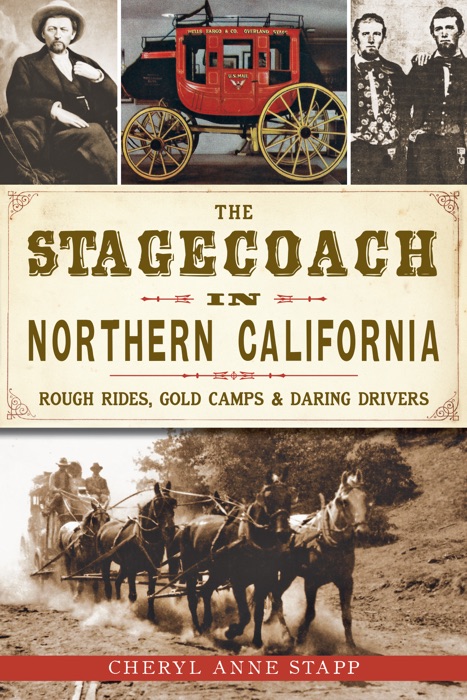 Stagecoach in Northern California, The