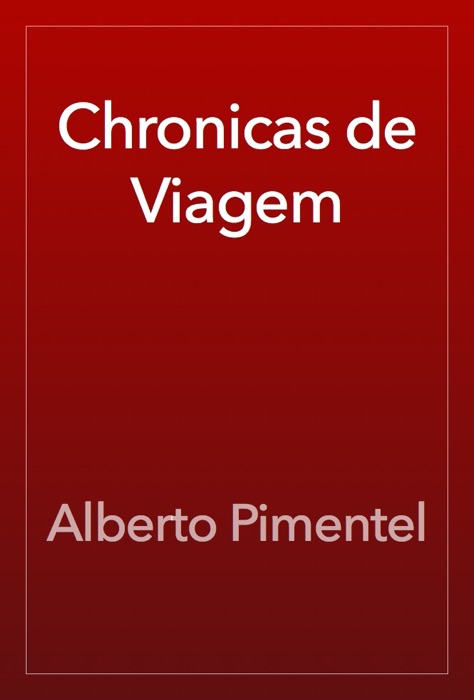 Chronicas de Viagem