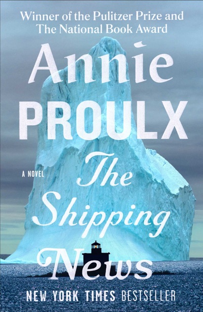 the shipping news by annie proulx summary