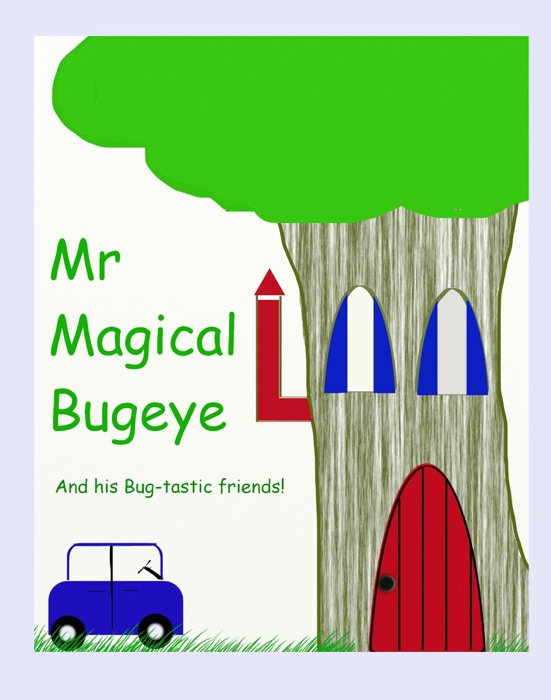 Mr Magical Bugeye and his bug-tastic friends